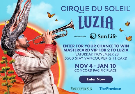 Cirque du Soleil Luzia Vancouver contest